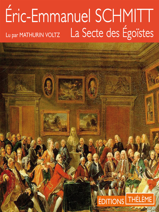 Title details for La Secte des Égoïstes by Éric-Emmanuel Schmitt - Available
